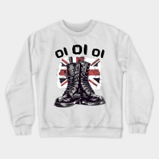 Oi Oi Oi Punk Rock With Combat Boots - Oi Punk Crewneck Sweatshirt